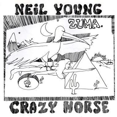 Neil Young and Crazy Horse  -  Zuma